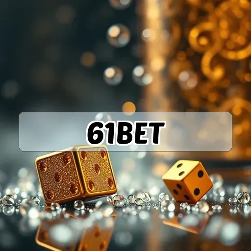 61bet: Descubra os Melhores Jogos e Recursos para Apostar com Estilo